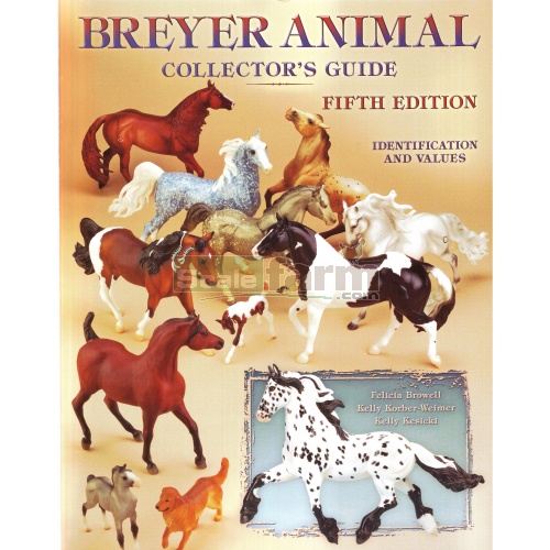 Breyer Animal Collectors Guide - 5th Edition